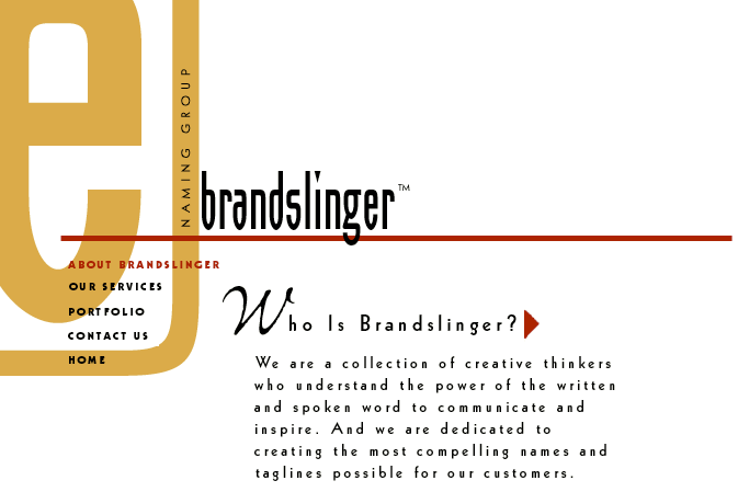 About Brandslinger Naming Group and brand name consultants