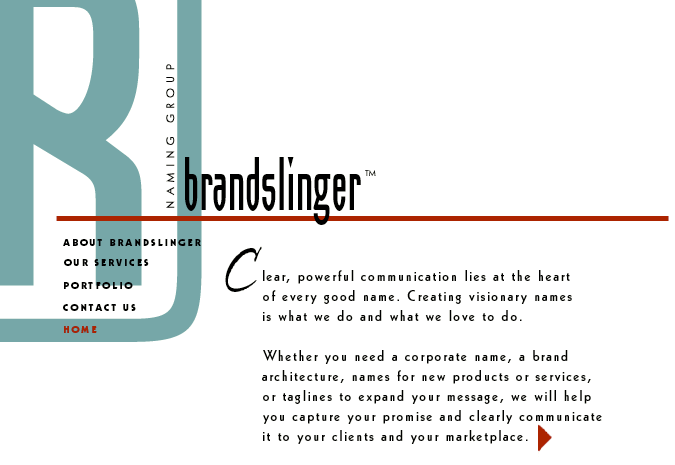 Brandslinger naming, branding, and trademark development company.
